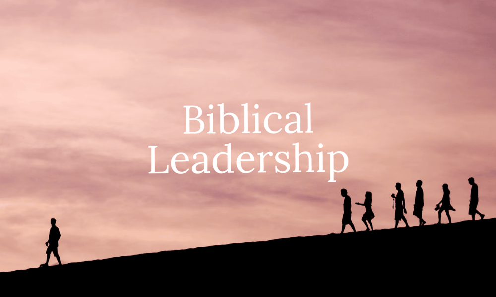 Biblical Leadership (2) (1)
