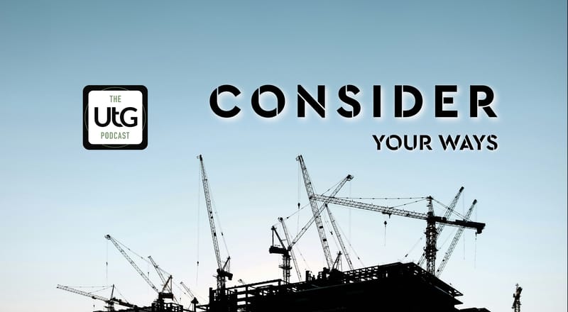 Consider your Ways: Perspective (Ep 2)