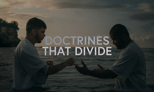 doctrines that divide